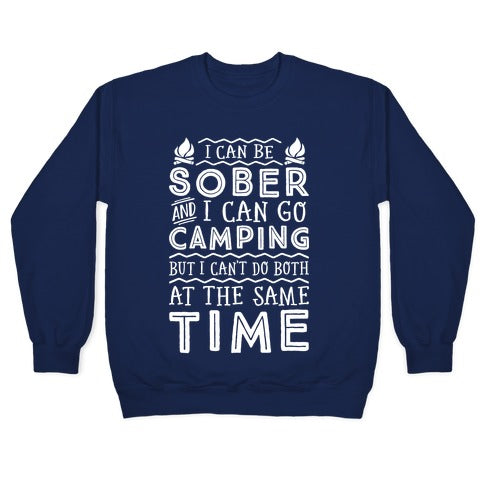 Sober Camping Crewneck Sweatshirt